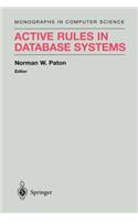 Active Rules in Database Systems: (Monographs in Computer Science)