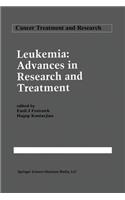 Leukemia: Advances in Research and Treatment