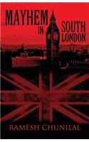 Mayhem in South London