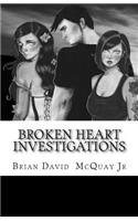 Broken Heart Investigations