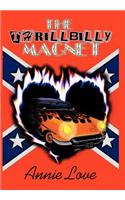 The Thrillbilly Magnet