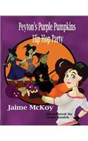 Peyton's Purple Pumpkins Hip Hop Party