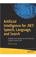 Artificial Intelligence for .Net: Speech, Language, and Search