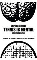 Tennis Is Mental