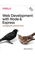 Web Development with Node and Express: Leveraging the JavaScript Stack