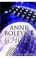 Anne Boleyn's Ghost: (English)
