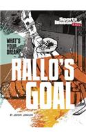 Rallo's Goal: (What's Your Dream?)