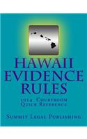 Hawaii Evidence Rules Courtroom Quick Reference