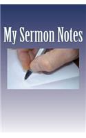 My Sermon Notes