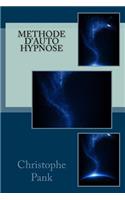 Methode d'Auto Hypnose: (French)
