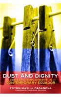 Dust and Dignity