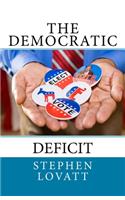 The Democratic Deficit