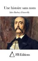 Une histoire sans nom