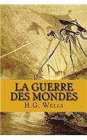 La Guerre Des Mondes