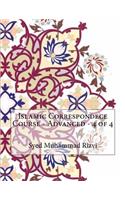 Islamic Correspondece Course - Advanced - 4 of 4