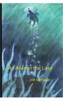Alien in the Lake