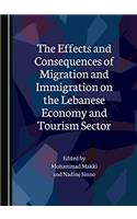 The Effects and Consequences of Migration and Immigration on the Lebanese Economy and Tourism Sector