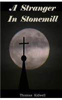 A Stranger In Stonemill