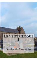 Le ventriloque I