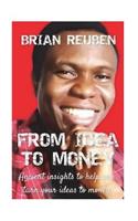 From Idea To Money