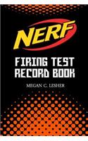 NERF FIRING TEST RECORD BOOK Version 1.1.5