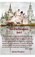 Fate of the Executioners Book 3