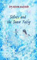 Silver and the Snow Fairy: Online Children Book