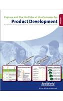 The Voice of the Customer in Product Development