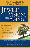 Jewish Visions for Aging