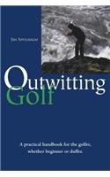 Outwitting Golf