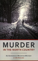 Murder in the North Country