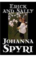Erick and Sally by Johanna Spyri, Fiction, Historical