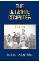 The Ultimate Computer: (English)