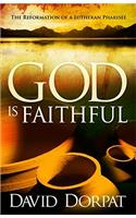 God Is Faithful