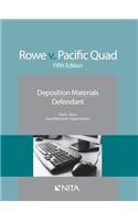 Rowe v. Pacific Quad