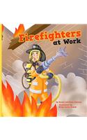 Firefighters at Work