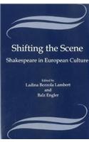 Shifting the Scene