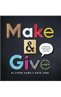 Make and Give