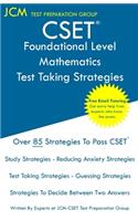 CSET Foundational Level Mathematics - Test Taking Strategies: CSET 211 and CSET 212 - Free Online Tutoring - New 2020 Edition - The latest strategies to pass your exam.
