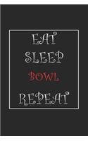 Eat Sleep Bowl Repeat Journal Gift