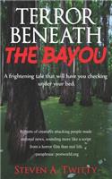 Terror Beneath The Bayou