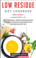 Low Residue Diet Cookbook