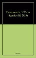 Fundamentals Of Cyber Security (Hb 2023)