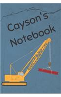 Cayson's Notebook: Heavy Equipment Crane Cover 6x9" 200 pages personalized journal/notebook/diary