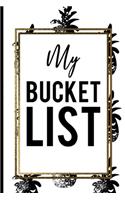 My Bucket List