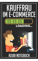 Kauffrau im E-Commerce Loading... Azubi Notizbuch