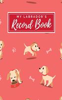 My Labrador's Record Book