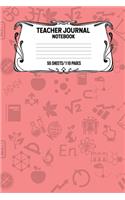 Teacher Journal Notebook 55 Sheets/110 Pages