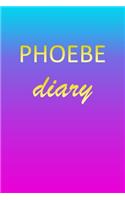 Phoebe