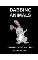 Dabbing Animals Coloring Book for Kids and Toddlers